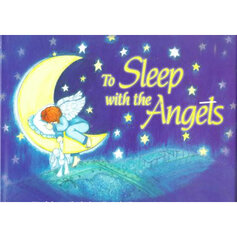 To Sleep with the Angels