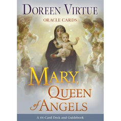 Mary, Queen of Angels Oracle Cards: A 44-Card Deck and Guidebook 