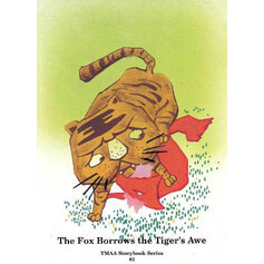 Fox Borrows the Tiger's Awe